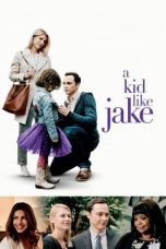 Nonton film A Kid Like Jake (2018) subtitle indonesia