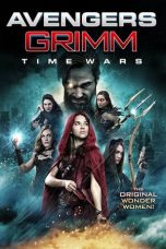 Nonton film Avengers Grimm: Time Wars (2018) subtitle indonesia