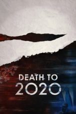 Nonton film Death to 2020 (2020) subtitle indonesia