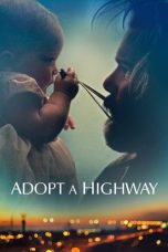 Nonton film Adopt a Highway (2019) subtitle indonesia