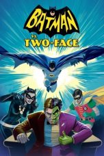 Nonton film Batman vs. Two-Face (2017) subtitle indonesia