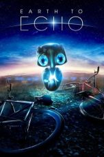Nonton film Earth to Echo (2014) subtitle indonesia