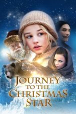 Nonton film Journey to the Christmas Star (2012) subtitle indonesia