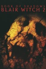 Nonton film Book of Shadows: Blair Witch 2 (2000) subtitle indonesia