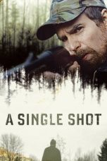 Nonton film A Single Shot (2013) subtitle indonesia