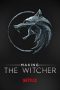 Nonton film Making the Witcher (2020) subtitle indonesia