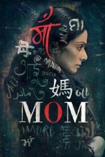 Nonton film Mom (2017) subtitle indonesia