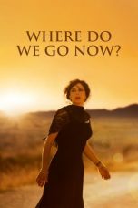 Nonton film Where Do We Go Now? (2011) subtitle indonesia