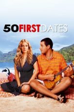 Nonton film 50 First Dates (2004) subtitle indonesia