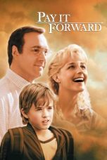 Nonton film Pay It Forward (2000) subtitle indonesia