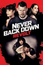 Nonton film Never Back Down: Revolt (2021) subtitle indonesia