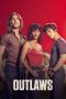 Nonton film Outlaws (2021) subtitle indonesia