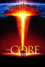 Nonton film The Core (2003) subtitle indonesia