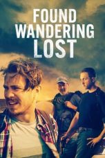 Nonton film Found Wandering Lost (2022) subtitle indonesia