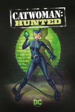 Nonton film Catwoman: Hunted (2022) subtitle indonesia