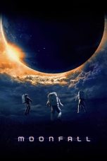 Nonton film Moonfall (2022) subtitle indonesia