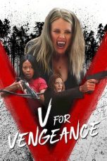 Nonton film V for Vengeance (2022) subtitle indonesia
