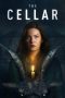 Nonton film The Cellar (2022) subtitle indonesia