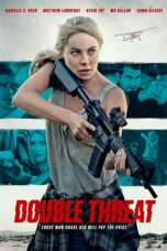Nonton film Double Threat (2022) subtitle indonesia