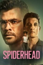 Nonton film Spiderhead (2022) subtitle indonesia