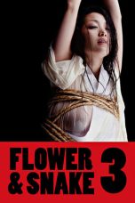 Nonton film Flower & Snake 3 (2010) subtitle indonesia