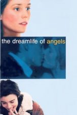 Nonton film The Dreamlife of Angels (1998) subtitle indonesia