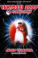 Nonton film Fantozzi 2000 – The Cloning (1999) subtitle indonesia