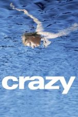 Nonton film Crazy (2000) subtitle indonesia
