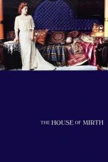 Nonton film The House of Mirth (2000) subtitle indonesia