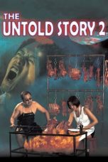 Nonton film The Untold Story 2 (1998) subtitle indonesia