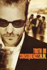 Nonton film Truth or Consequences, N.M. (1997) subtitle indonesia