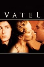 Nonton film Vatel (2000) subtitle indonesia
