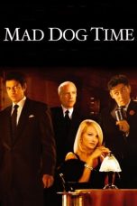 Nonton film Mad Dog Time (1996) subtitle indonesia