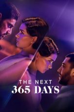 Nonton film The Next 365 Days (2022) subtitle indonesia