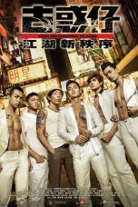 Nonton film Young and Dangerous: Reloaded (2013) subtitle indonesia