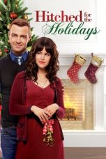 Nonton film Hitched for the Holidays (2012) subtitle indonesia