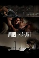 Nonton film Worlds Apart (2015) subtitle indonesia