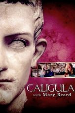 Nonton film Caligula with Mary Beard (2013) subtitle indonesia