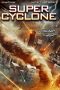 Nonton film Super Cyclone (2012) subtitle indonesia