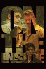 Nonton film On the Inside (2011) subtitle indonesia