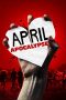 Nonton film April Apocalypse (2013) subtitle indonesia