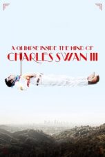 Nonton film A Glimpse Inside the Mind of Charles Swan III (2013) subtitle indonesia