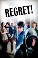 Nonton film Regret! (2013) subtitle indonesia