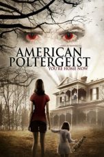 Nonton film American Poltergeist (2015) subtitle indonesia