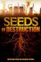 Nonton film Seeds of Destruction (2011) subtitle indonesia