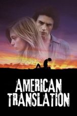 Nonton film American Translation (2011) subtitle indonesia