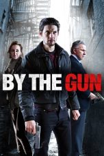 Nonton film By the Gun (2014) subtitle indonesia