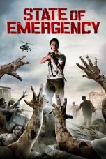 Nonton film State of Emergency (2011) subtitle indonesia