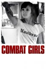Nonton film Combat Girls (2011) subtitle indonesia