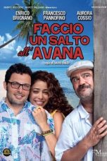 Nonton film Faccio un salto all’Avana (2011) subtitle indonesia
